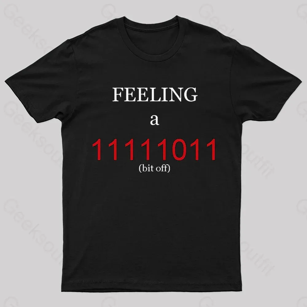 A Bit Off  Programming Geek T-Shirt