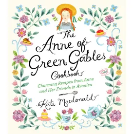 Anne of Green Gables Cookbook