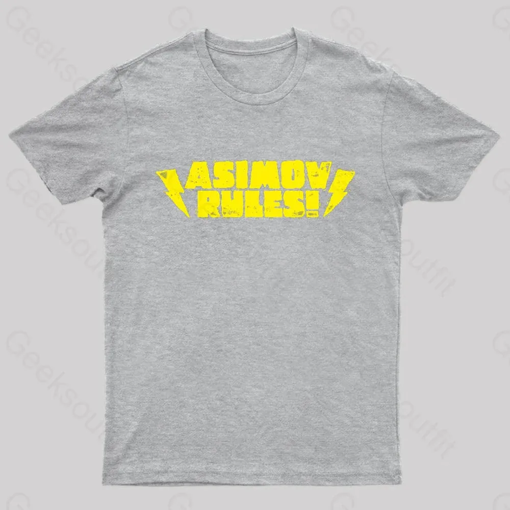 ASIMOV RULES! Nerd T-Shirt