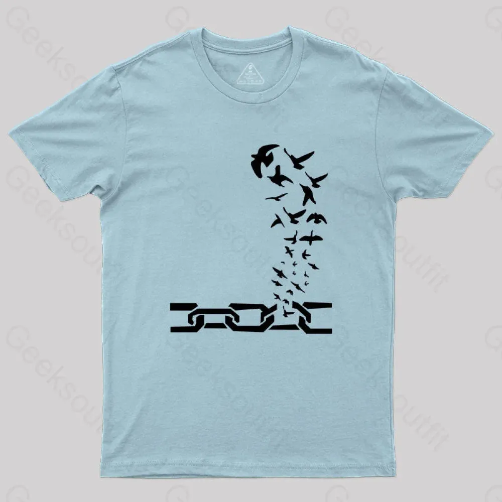 Birds Fly Out of The  Shackles T-Shirt